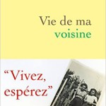 vie de ma voisine